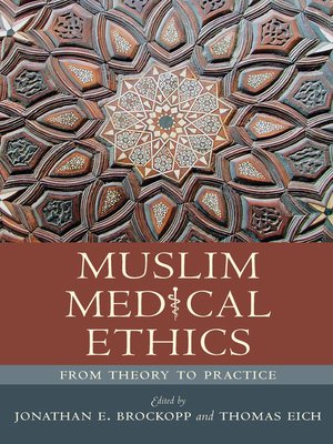 cover image of Muslim Medical Ethics